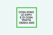 Cosa sono le expo e di cosa tratta Osaka 2025