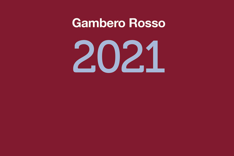 Guida Gambero Rosso 2021 (Fonte: Gambero Rosso) - RIPRODUZIONE RISERVATA